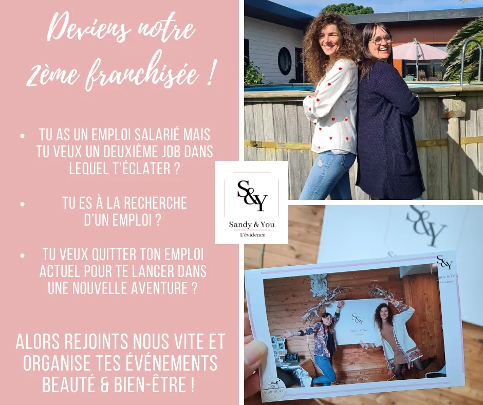 Deviens notre 2ème franchisée   Sandy and you